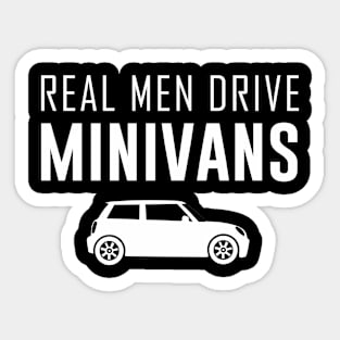 Real Men Drive Minivans Sticker